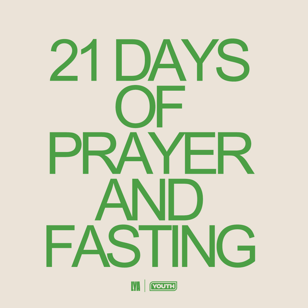 21 Days of Prayer and Fasting